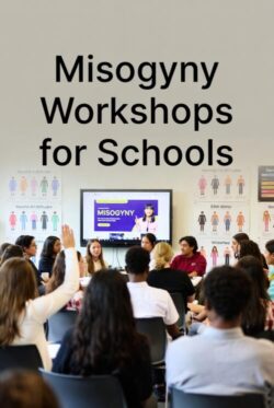 Misogyny Workshops